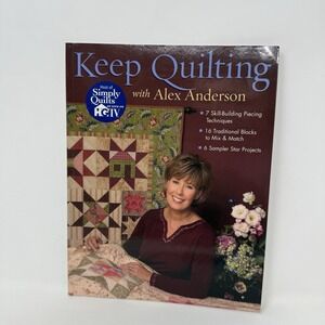 Keep Quilting with Alex Anderson - Paperback Quilt Block Patterns